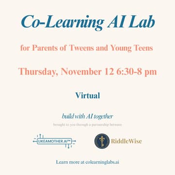 Cover Image for Co-Learning AI Lab parents of younger tweens/teens (11-14)