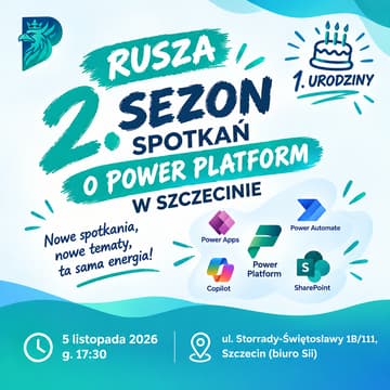 Cover Image for Sedina Power Platform Community zaprasza na piąte spotkanie.