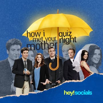 Cover Image for SitCom Quiz Night: How I Met Your Mother (Saturday, August 22 | 7PM)