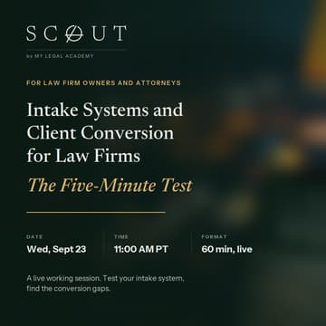 Cover Image for Intake Systems and Client Conversion for Law Firms: The Five-Minute Test