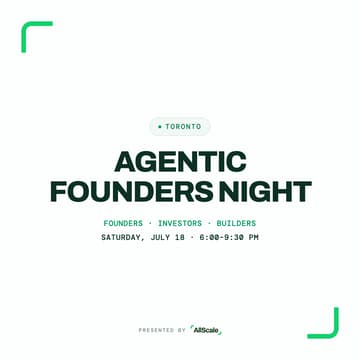 Cover Image for Agentic Founders Night Toronto