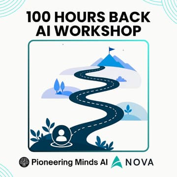 Cover Image for 100 Hours Back AI Workshop - PMAI X Nova Talent