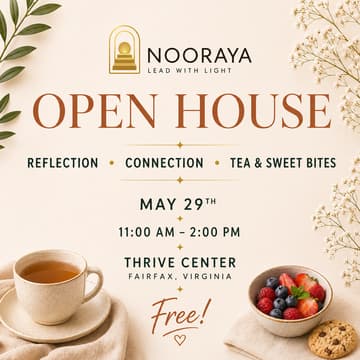 Cover Image for Nooraya Open House: Tea & Sweet Bites, Reflection, and Connections
