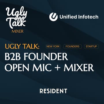 Cover Image for Ugly Talk: B2B Founder Open Mic & Mixer