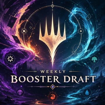 Cover Image for Weekly Booster Draft