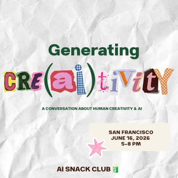 Cover Image for Generating Cre(ai)tivity with AI Snack Club