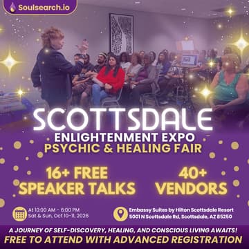 Cover Image for SoulSearch Scottsdale Enlightenment Expo Psychic & Healing Fair