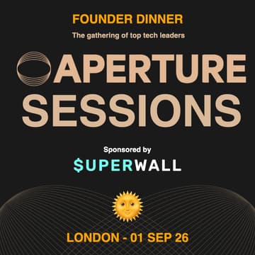 Cover Image for Aperture Sessions London, sponsored by Superwall