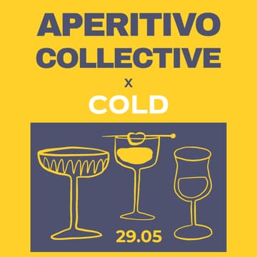 Cover Image for Aperitivo Collective X COLD