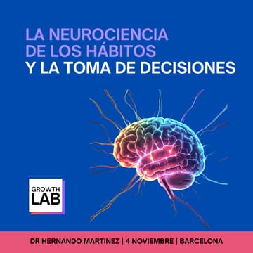 Cover Image for La Neurociencia de los Hábitos y la Toma de Decisiones (ES)