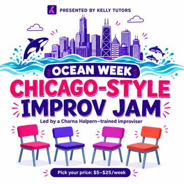Cover Image for Chicago-Style Improv: Ocean Week Edition (Pay What You Can)