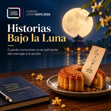 Cover Image for Historias Bajo la Luna - Cuando comunicar no es suficiente: del mensaje a la acción
