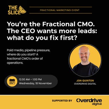 Cover Image for You’re the Fractional CMO. The CEO Wants More Leads. What Do You Fix First?