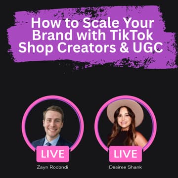 Cover Image for How to Scale Your Brand with TikTok Shop Creators & UGC