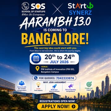 Cover Image for AARAMBH 13.0 | Bangalore | PW School of Startups