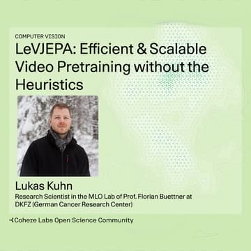 Cover Image for Lukas Kuhn - LeVJEPA: Efficient & Scalable Video Pretraining without the Heuristics