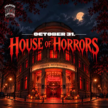 Cover Image for 🎃HALLOWEEN EVENT // 🪓 HOUSE OF HORRORS- // @ Palazzo Permanens 10.31.