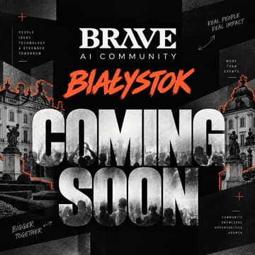 Cover Image for BRAVE AI COMMUNITY Białystok