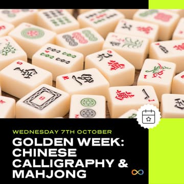 Cover Image for Golden Week: Chinese Calligraphy & Mahjong