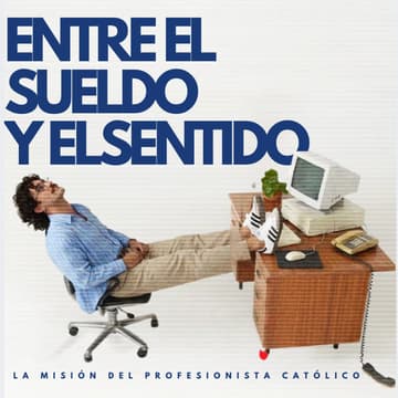 Cover Image for Entre el sueldo y el sentido