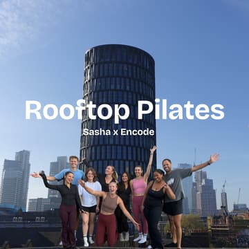 Cover Image for Tech Community Rooftop Pilates with Sasha x Encode