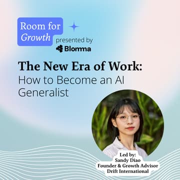 Cover Image for The New Era of Work: How to Become an AI Generalist with Sandy Diao