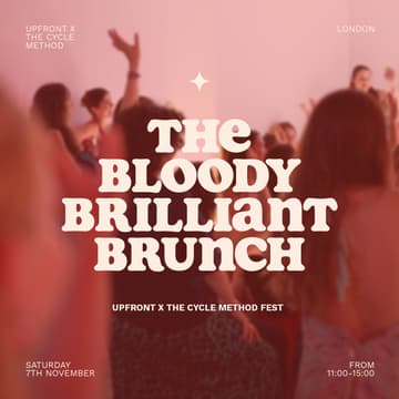 Cover Image for The Bloody Brilliant Brunch by UPFRONT x THE CYCLE METHOD®