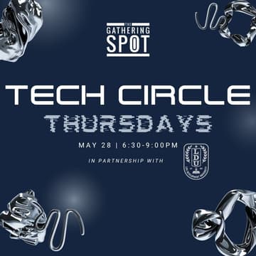 Cover Image for TECH CIRCLE THURSDAYS