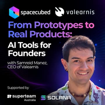 Cover Image for From Prototypes to Real Products: AI Tools for Founders with Samreid Manez (Valearnis)