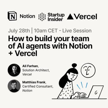 Cover Image for How to Build Your Team of AI Agents — with Notion + Vercel