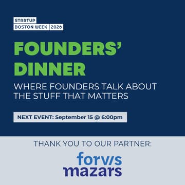Cover Image for Founders' Dinner @ Startup Boston Week