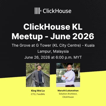 Cover Image for ClickHouse KL Meetup - June 2026