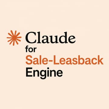 Cover Image for Claude for Sale-Leasback Engine