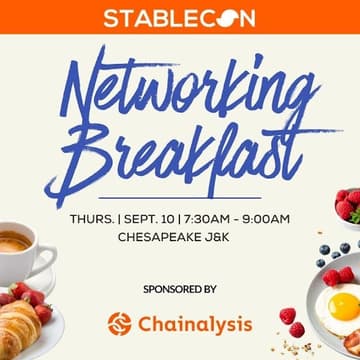 Cover Image for Stablecon USA Networking Breakfast Sponsored by Chainalysis