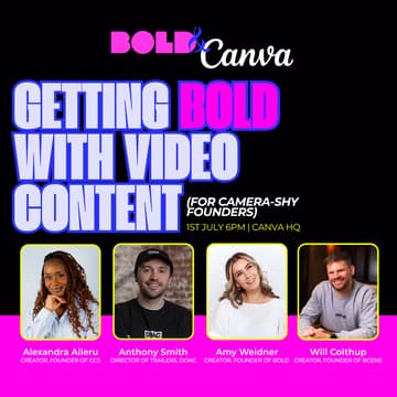Cover Image for Getting BOLD With Video Content (for camera-shy Founders)