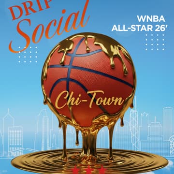 Cover Image for Drip Social x 2026 WNBA All-Star Kickoff