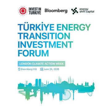 Cover Image for Türkiye Energy Transition Investment Forum