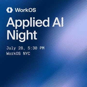 Cover Image for WorkOS Applied AI Showcase (NYC)