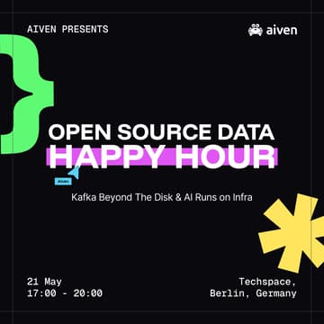 Cover Image for Open Source Data Happy Hour: Kafka Beyond The Disk & AI Runs on Infra
