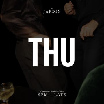 Cover Image for LE JARDIN THURSDAY w/ All Time Classics & FREE DRINKS