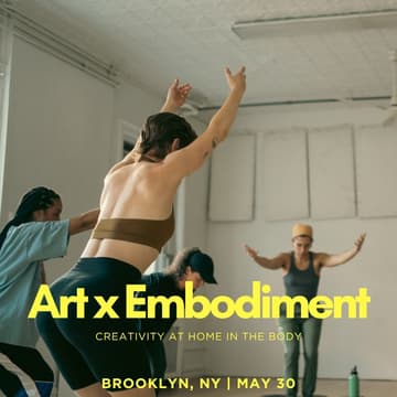 Cover Image for Art x Embodiment: creativity at home in the body