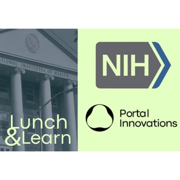 Cover Image for An exclusive briefing on SBIR Funding & Tech Transfer Partnerships, A Lunch & Learn with a NIH Tech Transfer Expert