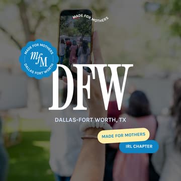 Cover Image for Made For Mothers DFW Chapter Meetup: SOCIALS