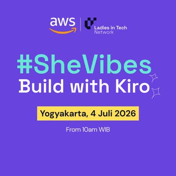 Cover Image for #SheVibes - Build with Kiro (Yogya edition)