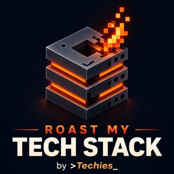 Cover Image for Roast My TechStack #10