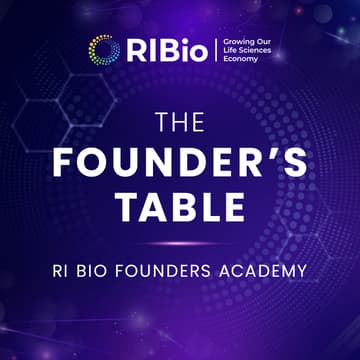 Cover Image for The Founder’s Table: RI Bio Founders Academy