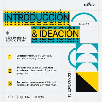 Cover Image for GIRA UFidélitas: Educación y activación. Por BAF, Stellar y Lyfter. S1