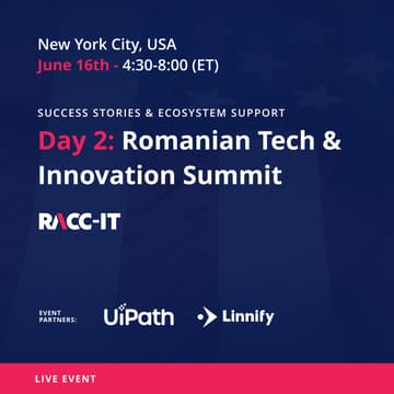 Cover Image for Romanian Tech & Innovation Summit - Day 2: Success stories & Ecosystem Support