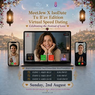 Cover Image for MeetJew × IsoDate: Tu B'Av Edition Virtual Speed Dating