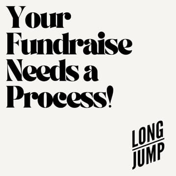Cover Image for Your Fundraise Needs a Process!